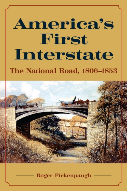 America's First Interstate, EPUB eBook