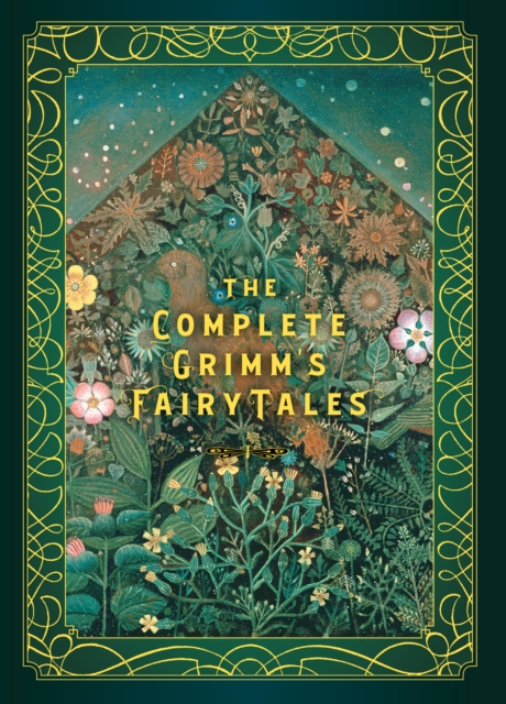 The Complete Grimm's Fairy Tales : Volume 5, Hardback Book