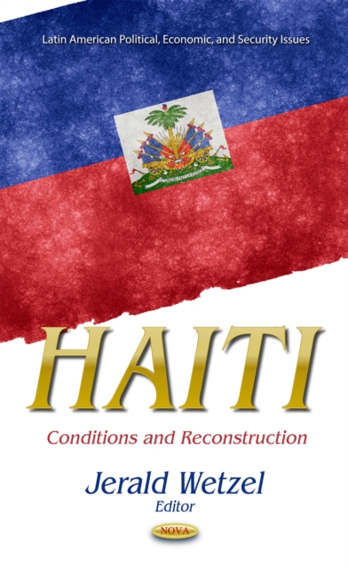 Haiti : Conditions and Reconstruction, PDF eBook