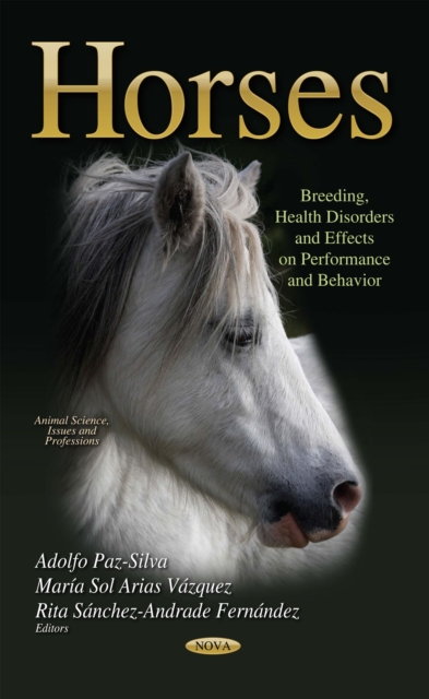 Horses : Breeding, Health Disorders and Effects on Performance and Behavior, PDF eBook