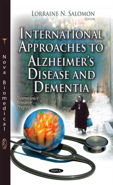 International Approaches to Alzheimer's Disease and Dementia, PDF eBook