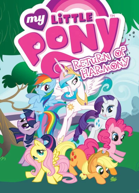 My Little Pony: Return of Harmony, Paperback / softback Book