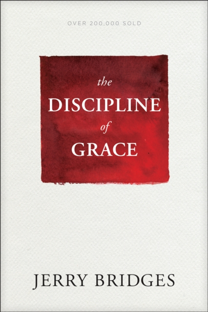 Discipline of Grace, Paperback / softback Book