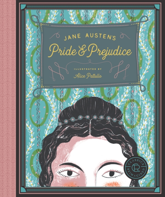 Classics Reimagined, Pride and Prejudice, EPUB eBook