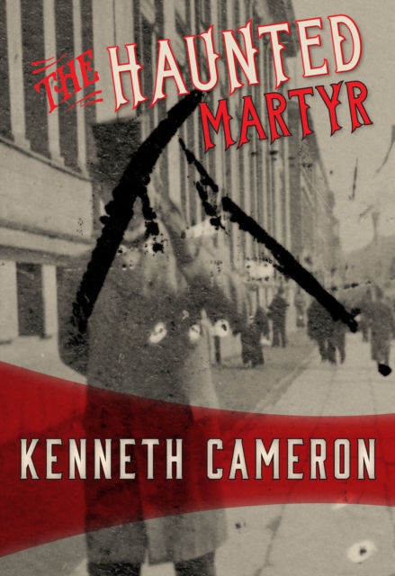 The Haunted Martyr, EPUB eBook