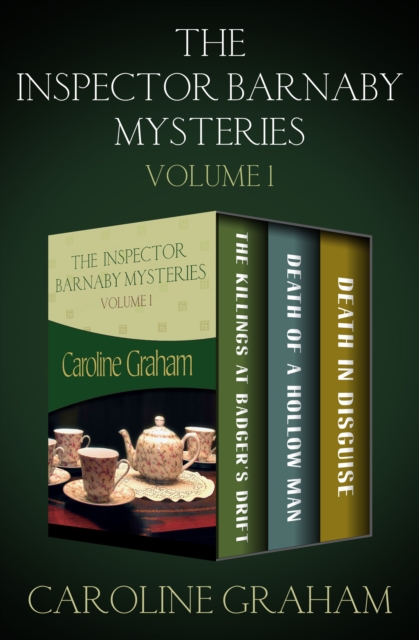 The Inspector Barnaby Mysteries : The Killings at Badger's Drift, Death of a Hollow Man, and Death in Disguise, EPUB eBook