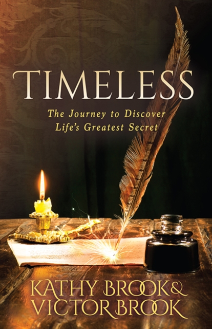 Timeless : The Journey to Life's Greatest Secret, EPUB eBook