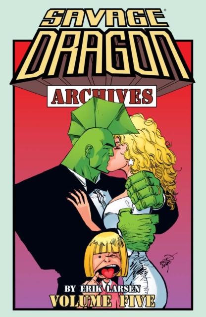 Savage Dragon Archives Vol. 5, EPUB eBook