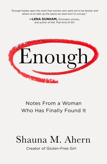 Enough : How One Woman Moved from Silence to Rage to Finding Her Voice, Hardback Book