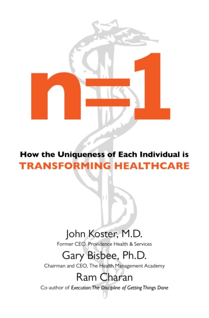 n=1: How the Uniqueness of Each Individual Is Transforming Healthcare, EPUB eBook