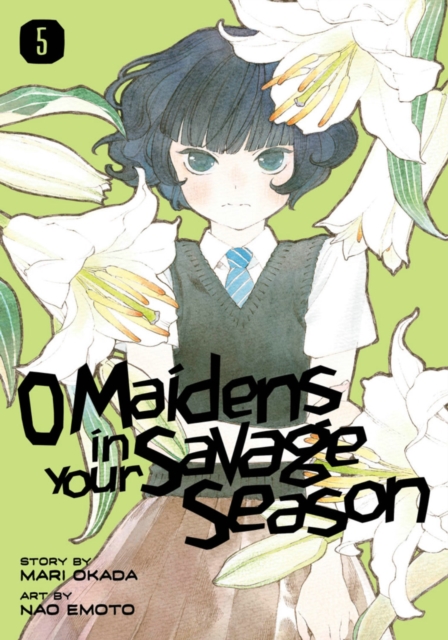 O Maidens In Your Savage Season 5, Paperback / softback Book