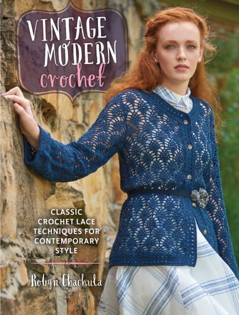 Vintage Modern Crochet, Paperback / softback Book
