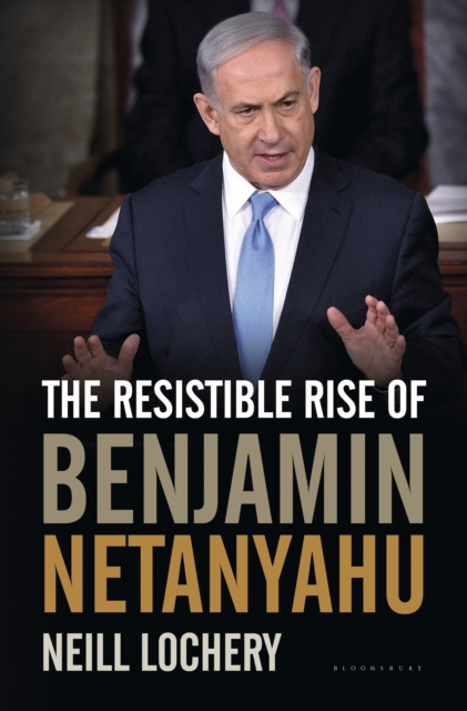 The Resistible Rise of Benjamin Netanyahu, EPUB eBook
