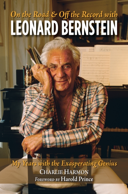 On the Road and Off the Record with Leonard Bernstein, EPUB eBook