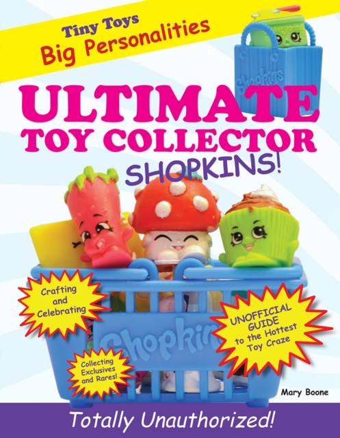 Ultimate Toy Collector : Shopkins, EPUB eBook