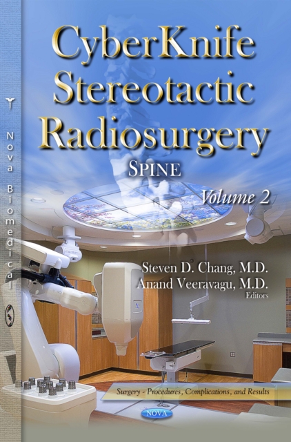 CyberKnife Stereotactic Radiosurgery : Spine. Volume 2, PDF eBook