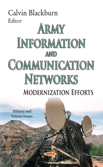Army Information and Communication Networks : Modernization Efforts, PDF eBook