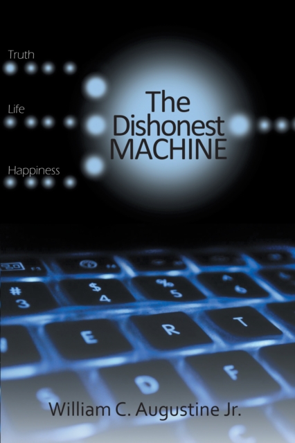 The Dishonest Machine, EPUB eBook