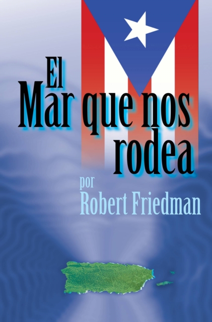 El Mar Que Nos Rodea, EPUB eBook