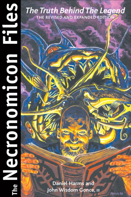 The Necronomicon Files : The Truth Behind The Legend, EPUB eBook
