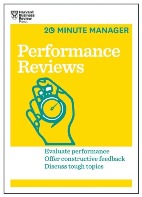 Performance Reviews (HBR 20-Minute Manager Series), Paperback / softback Book