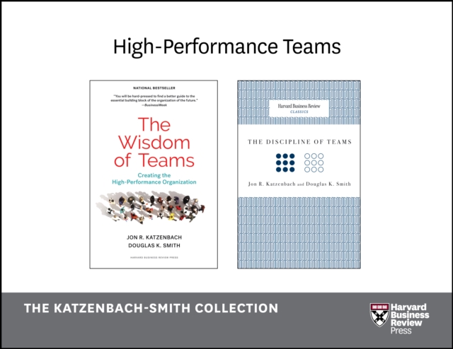 High-Performance Teams: The Katzenbach-Smith Collection (2 Books), EPUB eBook