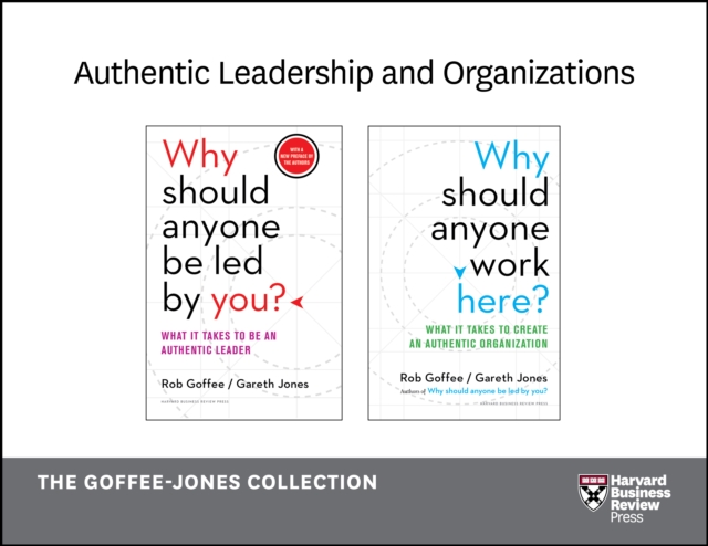 Authentic Leadership and Organizations: The Goffee-Jones Collection (2 Books), EPUB eBook
