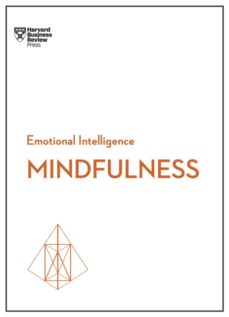 Mindfulness (HBR Emotional Intelligence Series), EPUB eBook