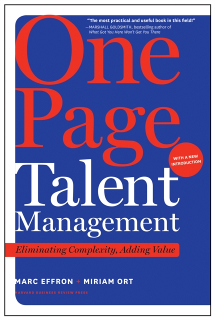 One Page Talent Management, with a New Introduction : Eliminating Complexity, Adding Value, Hardback Book
