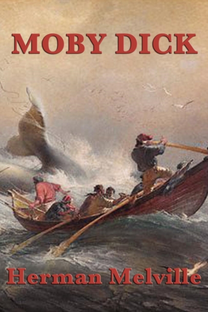 Moby Dick : or, The Whale, EPUB eBook