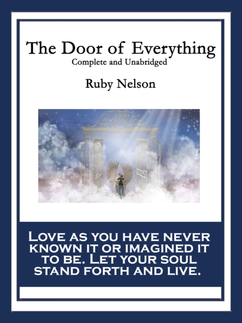 The Door of Everything : Complete and Unabridged, EPUB eBook