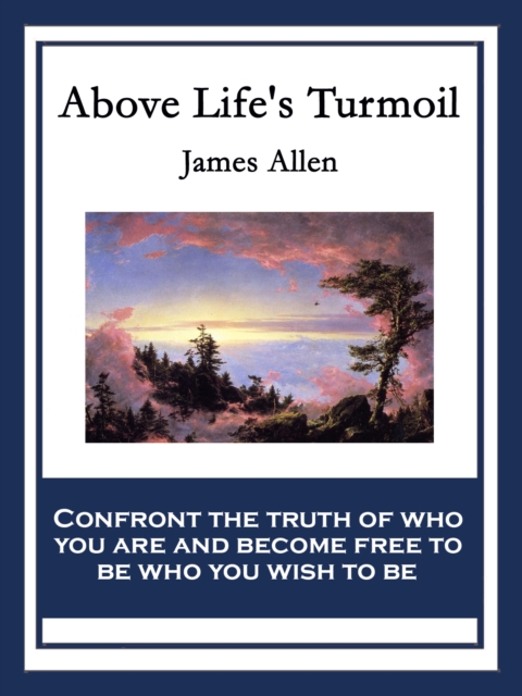 Above Life's Turmoil : With linked Table of Contents, EPUB eBook
