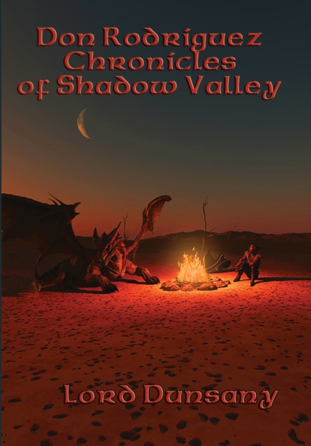 Don Rodriguez Chronicles of Shadow Valley : With linked Table of Contents, EPUB eBook