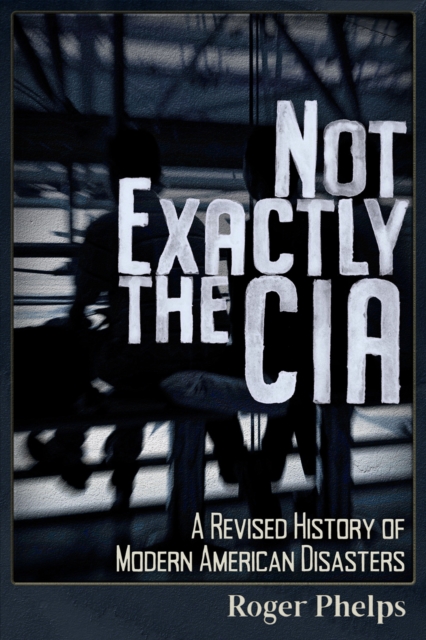 Not Exactly the CIA, EPUB eBook