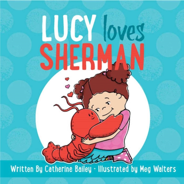 Lucy Loves Sherman, EPUB eBook