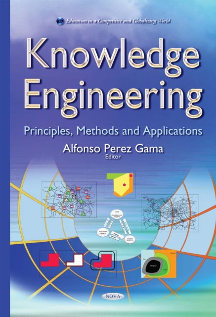 Knowledge Engineering : Principles, Methods and Applications, PDF eBook