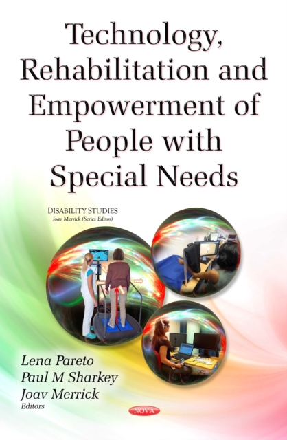 Technology, Rehabilitation and Empowerment of People with Special Needs, PDF eBook
