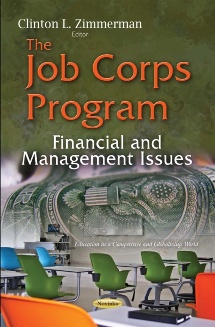 The Job Corps Program : Financial and Management Issues, PDF eBook