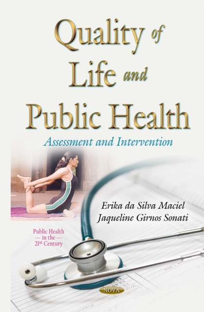 Quality of Life and Public Health : Assessment and Intervention, PDF eBook