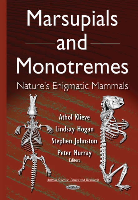 Marsupials and Monotremes : Nature's Enigmatic Mammals, PDF eBook