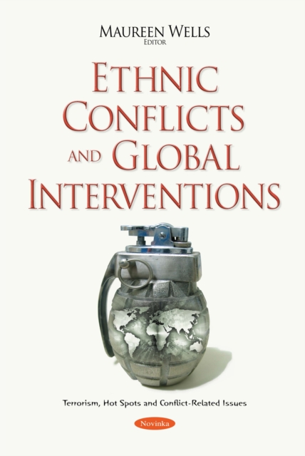 Ethnic Conflicts and Global Interventions, PDF eBook