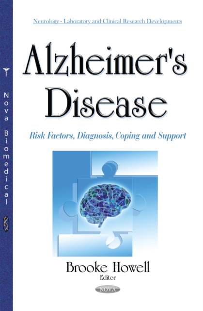 Alzheimer's Disease : Risk Factors, Diagnosis, Coping and Support, PDF eBook