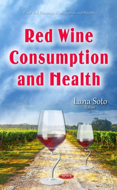 Red Wine Consumption and Health, PDF eBook