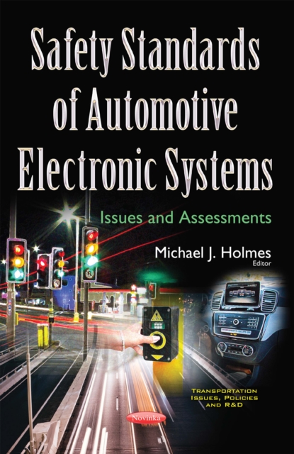 Safety Standards of Automotive Electronic Systems : Issues and Assessments, PDF eBook