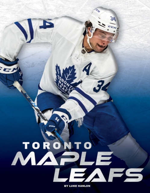 Toronto Maple Leafs, Hardback Book