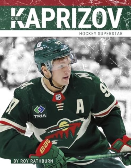 Kirill Kaprizov : Hockey Superstar, Hardback Book
