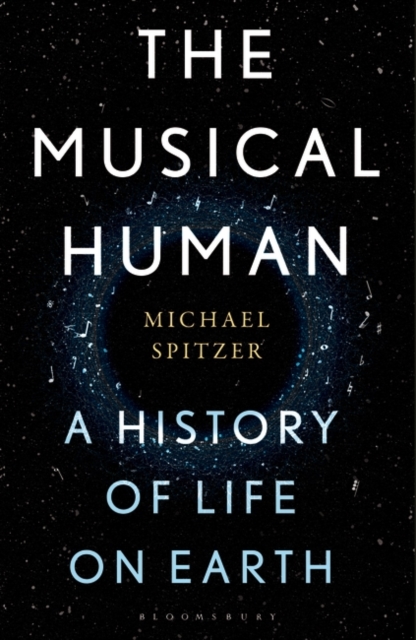 The Musical Human : A History of Life on Earth - A BBC Radio 4 'Book of the Week', EPUB eBook