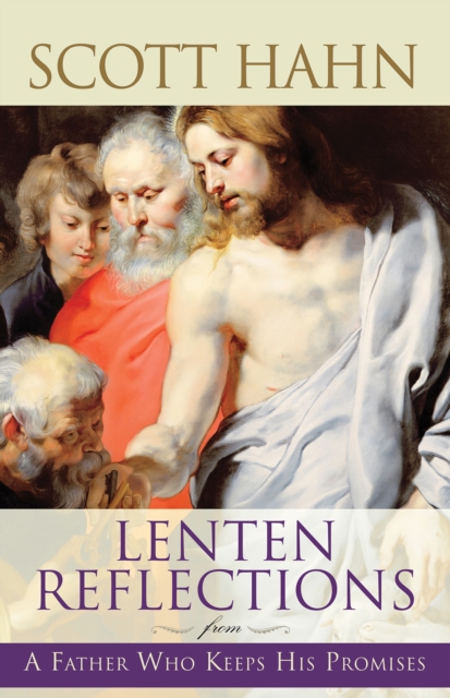 Lenten Reflections from A Father Who Keeps His Promises, EPUB eBook