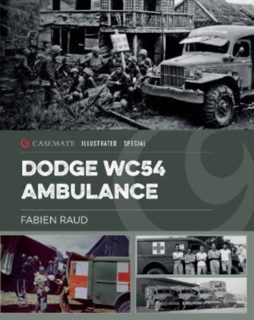 Dodge Wc54 Ambulance, Hardback Book