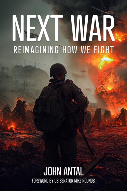 Next War : Reimagining How We Fight, EPUB eBook